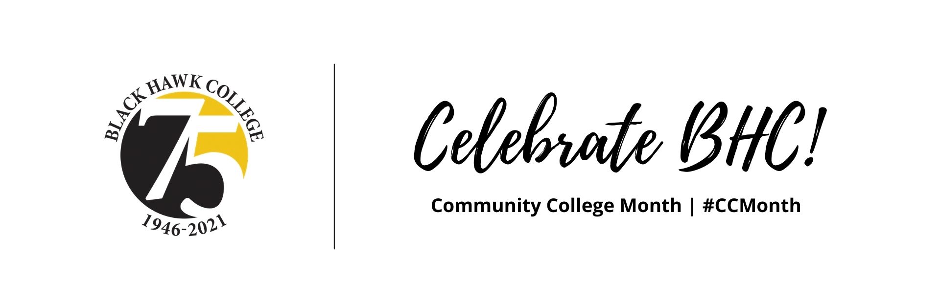 Celebrate BHC during Community College Month